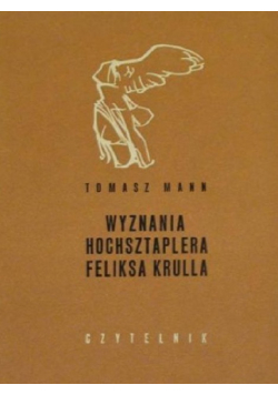 Wyznania hochsztaplera Feliksa Krulla