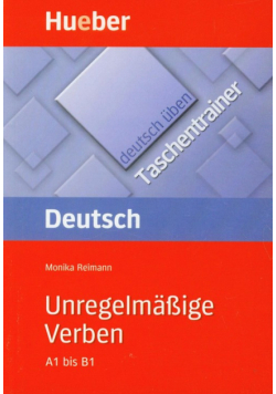 Deutsch uben Taschentrainer UnregelmaBige Verben