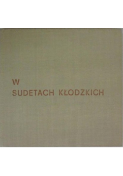 W Sudetach Kłodzkich