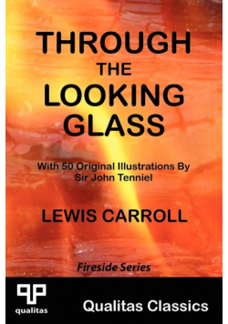 Through the Looking Glass (Qualitas Classics)