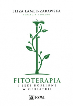Fitoterapia i leki roślinne w geriatrii