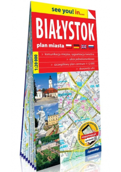 See you! in... Białystok 1:20 000 plan miasta