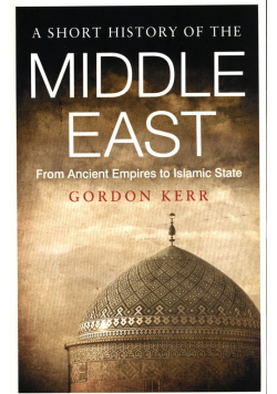A Short History Of The Middle East
