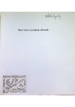 Stara broń w Polskich zbiorach