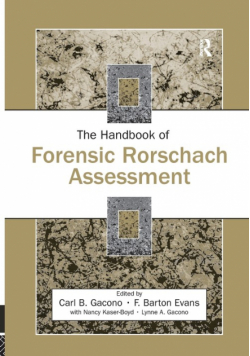 The Handbook of Forensic Rorschach Assessment