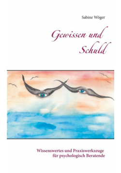 Gewissen und Schuld