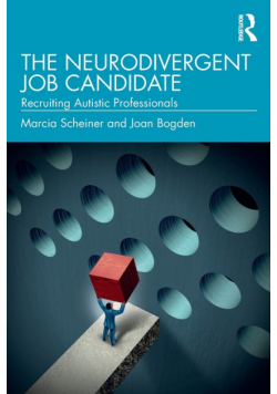 The Neurodivergent Job Candidate