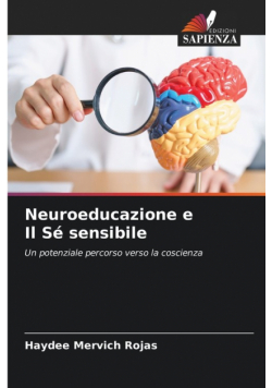 Neuroeducazione e Il Sé sensibile
