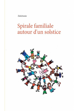 Spirale familiale autour d'un solstice