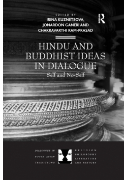 Hindu and Buddhist Ideas in Dialogue