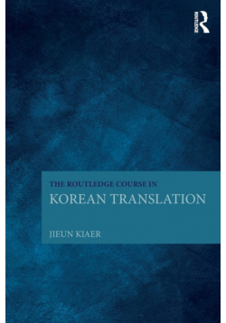The Routledge Course in Korean Translation