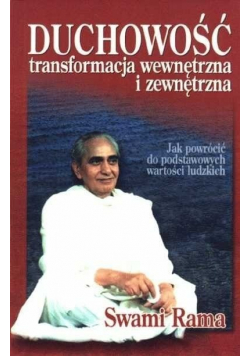 Duchowość transformacja wewnętrzna i zewnętrzna