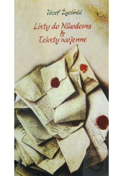 Listy Nikodema & teksty wojenne
