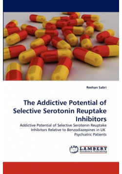 The Addictive Potential of Selective Serotonin Reuptake Inhibitors