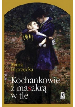 Kochankowie Z Masakrą W Tle