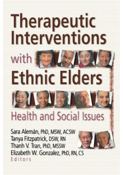 Therapeutic Interventions with Ethnic Elders
