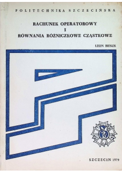 Rachunek operatorowy i równania różniczkowe cząstkowe
