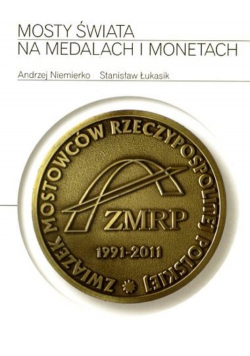 Mosty świata na medalach i monetach
