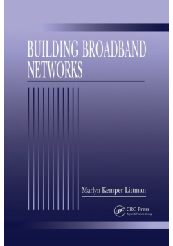 Building Broadband Networks