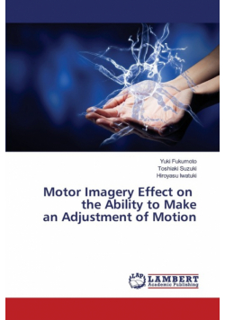 Motor Imagery Effect on the Ability to Make an Adjustment of Motion