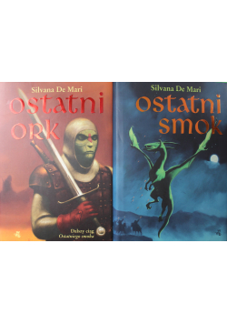 Ostatni smok / Ostatni ork