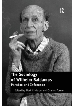 The Sociology of Wilhelm Baldamus