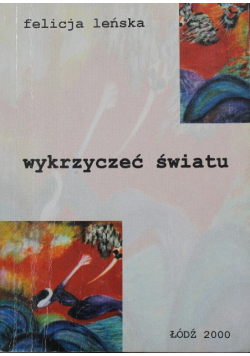 Wykrzyczeć światu