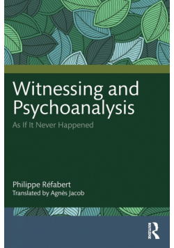 Witnessing and Psychoanalysis