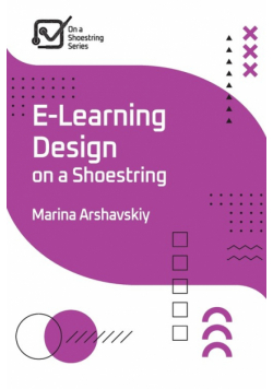 E-Learning Design on a Shoestring