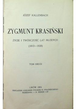 Zygmunt Krasiński tom drugi 1904r