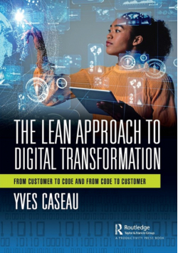 The Lean Approach to Digital Transformation