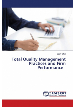 Total Quality Management Practices and Firm Performance