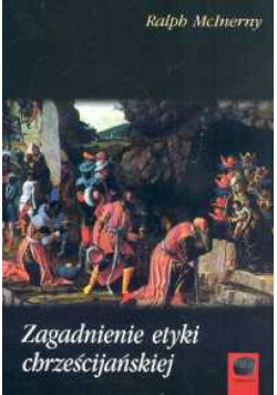 Zagadnienia etyki chrześcijańskiej