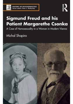 Sigmund Freud and his Patient Margarethe Csonka