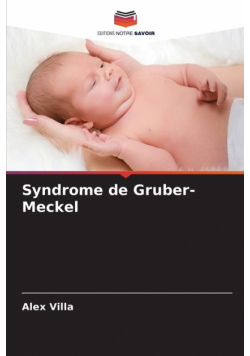 Syndrome de Gruber-Meckel