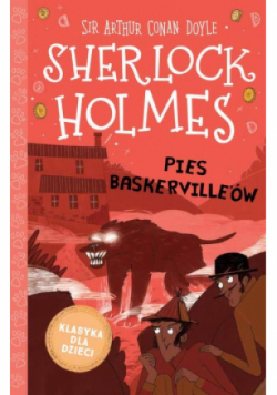 Sherlock Holmes Tom 22 Pies Baskervilleów
