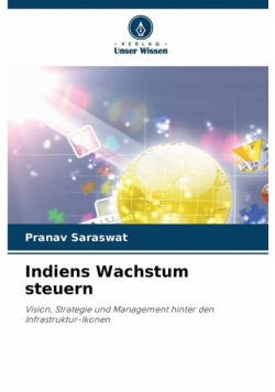 Indiens Wachstum steuern