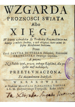 Wzgarda proznosci swiata albo Xsięga 1690 r.