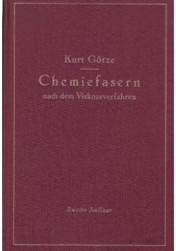 Chemiefasern nach dem Viskoseverfahren Zweite Auflage