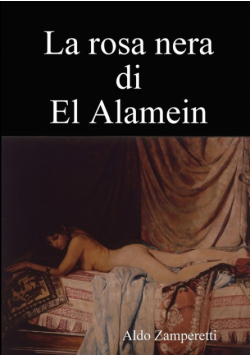 La rosa nera di El Alamein