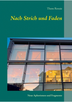 Nach Strich und Faden
