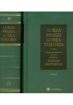 Aurea praxis aurea theoria Tom 1-2