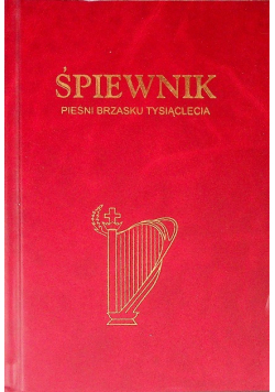 Śpiewnik pieśni brzasku tysiąclecia