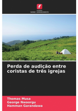 Perda de audição entre coristas de três igrejas