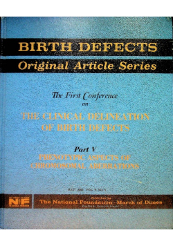The First Conference on the Clinical Delineation of Birth Defects