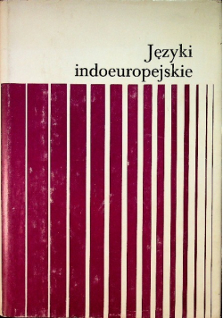 Języki indoeuropejskie tom 1