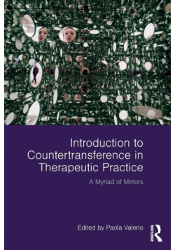 Introduction to Countertransference in Therapeutic Practice