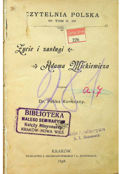 Życie i zasługi Adama Mickiewicza tom II 1898 r.