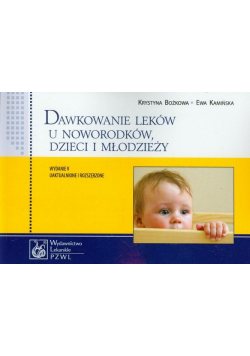 Dawkowanie leków u noworodków, dzieci i młodzieży