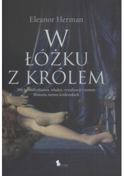 W łóżku z królem